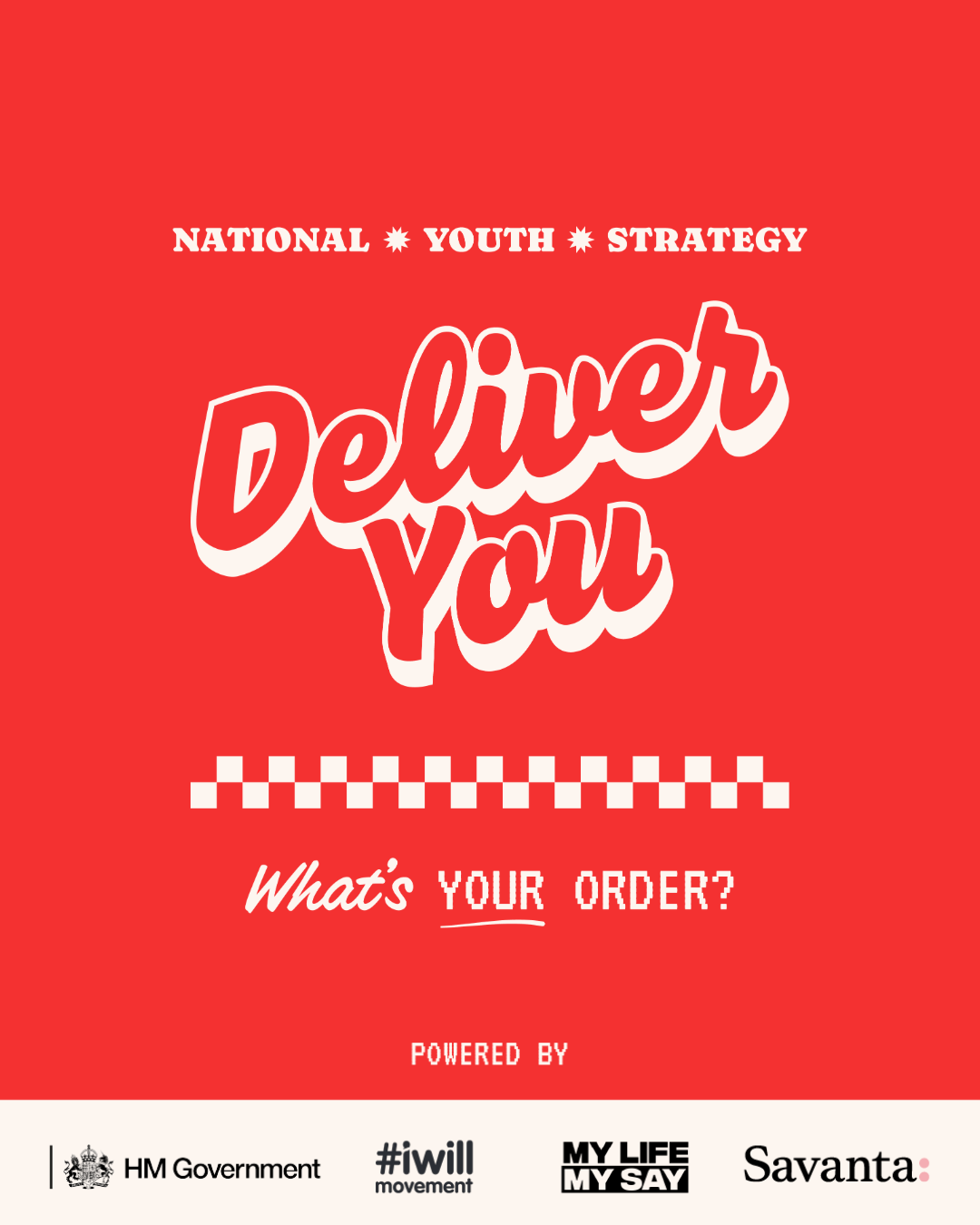 The words National Youth Strategy, Deliver You. What's your order. Powered by and including logos of partners 